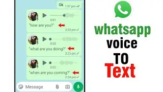 WhatsApp Audio Message ko Text Me Kaise Kare | Whatsapp Voice Text Me Convert Karne Ka Tarika