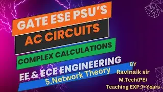 Lec 5 Complex calculations in AC Circuit | Network Theory
