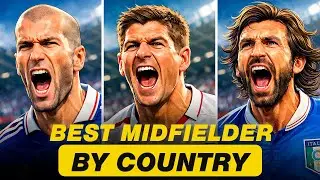 The Greatest Midfielder in Each Country According to AI