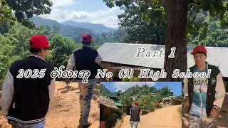 2025 Mae La Oon No 3 High School part 1