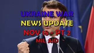 Ukraine War Update NEWS (20231118b): Military Aid