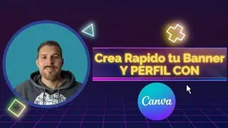 Como crear tu BANNER Y FOTO de PERFIL fácil  y rápido (Canva/photoroom) 2025