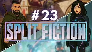 VIRAMOS UM S&Oacute; - SPLIT FICTION #23