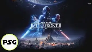 Press Start Go: JD Plays - Star Wars Battlefront II