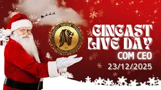 CINCAST LIVE DAY COM O CEO: 23/12/2025
