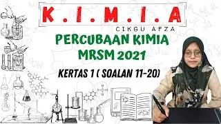 PERCUBAAN KIMIA MRSM 2021 (KERTAS 1)