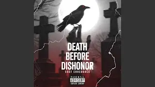 Death Before Dishonor