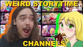 Weird Storytime Channels