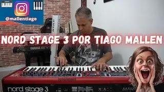 NORD STAGE 3 76 (INSTRUMENTAL) by TIAGO MALLEN #nordstage3 #nord #tecladista #teclado #tiagomallen