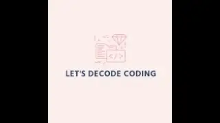 Let's Decode Coding (Trailer)