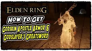 How to Get Godskin Apostle Armor Set in Elden Ring Godskin Apostle Armor Set Location