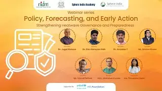 Policy, Forecasting, and Early Action: Strengthening Heatwave Governance and Preparedness