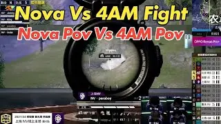 Nova Vs 4AM Fight in Last Circle | Nova POV | 4AM POV | Paraboy | 4AM 33svan