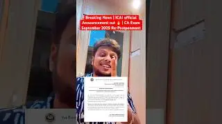 Breaking News | ICAI official Announcement out 🔥 | CA Exam September 2025 Re-Postponment