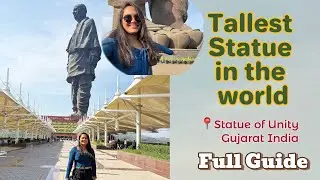 World’s tallest statue 😮| Statue of unity | Complete Guide ❤️| Vadodara Gujarat.