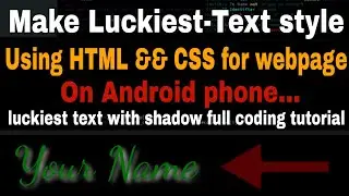 Make Luckiest-Text style with shadow using HTML && CSS || Mrdarktutorial || 2019