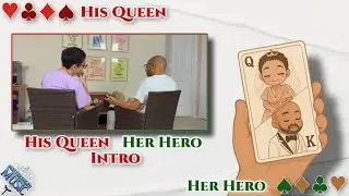 1. His Queen Her Hero (Intro)- TeeJayTheGamer & ZapCristal