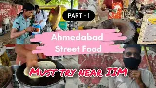 Must Try Near IIM | Part 1 Ahmedabad Street Food | OMG Foodies