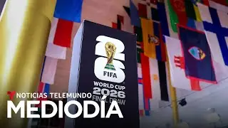 Alistan detalles para realizar sorteo final de la Copa Mundial de la FIFA 2026 | Noticias Telemundo