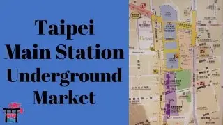 Guide to the Taipei Main Station Underground Market | Wherever I Want