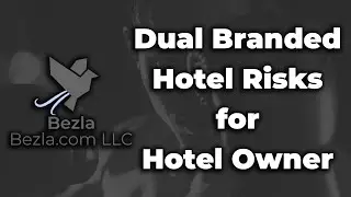Dual Branded Hotel Risks for Hotel Owner | Hotel Marketing