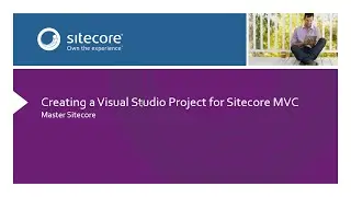 Setting up a Visual Studio project to work with Sitecore MVC