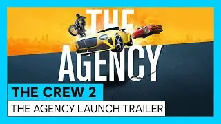 The Crew 2: The Agency Launch Trailer (Season 2 - Episode 1)