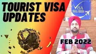 latest tourist visa updates 2022