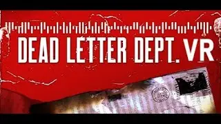 DEAD LETTER DEPT. VR - UUVR mod by Raicuparta - Gameplay & Commentary on the Meta Quest 3 (PCVR)