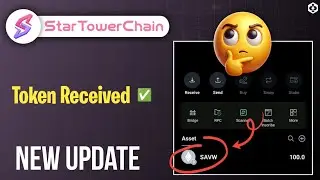 Star Tower Token Received | Star Tower Mining App Update | Startower Airdrop Mining update |