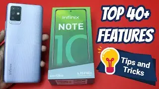 Infinix Note 10 Tips and Tricks | Top 40+ best Features of Infinix Note 10