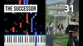TPR - The Successor (from Fragments of Memories) - 31 - FFVIII Piano Tutorial | Note Chart