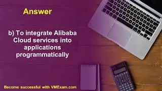 Top 7 Tips to Crack the Alibaba ACA Business User Exam