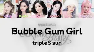 【日本語字幕】tripleS sun - Bubble Gum Girl カナルビ