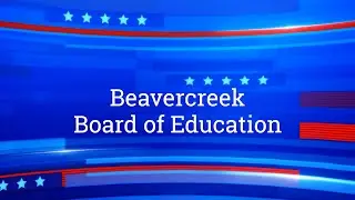 Meet the Candidates 2025: Beavercreek Board of Education