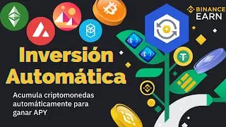 INVERTIR en CRIPTOMONEDAS en AUTOMATICO🤑Como usar Inversi&oacute;n Autom&aacute;tica en Binance💸Inversi&oacute;n Cripto 💹