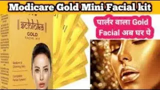 Modicare Gold Facial kit demo by Roshni Gupta | Call 9116789981