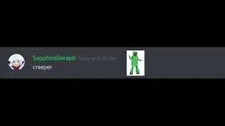 creeper aw man but it's discord