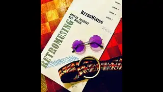 RetroMusing by Rex Willis for Guitar Quartet