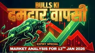 MARKET ANALYSIS FOR 13TH JAN 2026 II STAR INVESTORS II