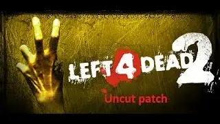 L4D2 free uncut patch [working 2020]
