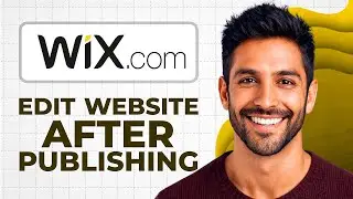 How to Edit Your Wix Website After Publishing (Full Guide)
