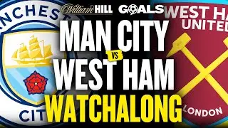 LIVE: Man City v West Ham Watchalong | talkSPORT Goals with William Hill | 20-Dec-2025