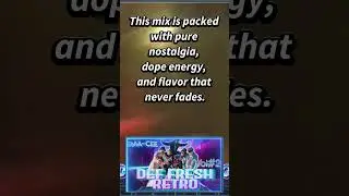 🎧 HUMP DAY MIX &ndash; &ldquo;DEF FRESH RETRO Vol#2&rdquo; | Mixed by DJ A-CeeTV | 247Mixing.com 🎤