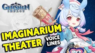 Imaginarium Theater: Sigewinne's Voice Lines | Genshin Impact