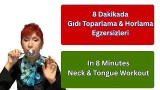 60+ 8 Dakikada Gıdı Toparlama & Horlama Egzersizleri | Neck & Tongue Workout 60+