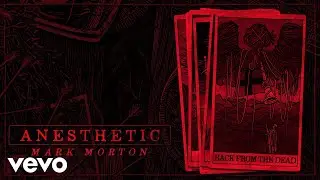 Mark Morton - Back From The Dead (Audio) ft. Josh Todd