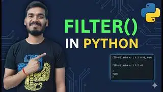 25.Python Filter Function Explained in Depth | Real Examples | 39-Min Complete Guide