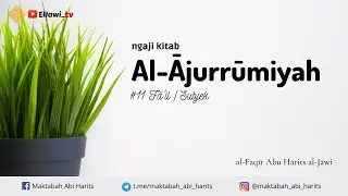 Ajurrumiyah 11 (Fā'il/Subjek)