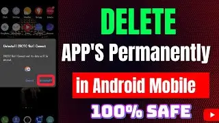 DELETE Apps Permanently in Telugu Now?